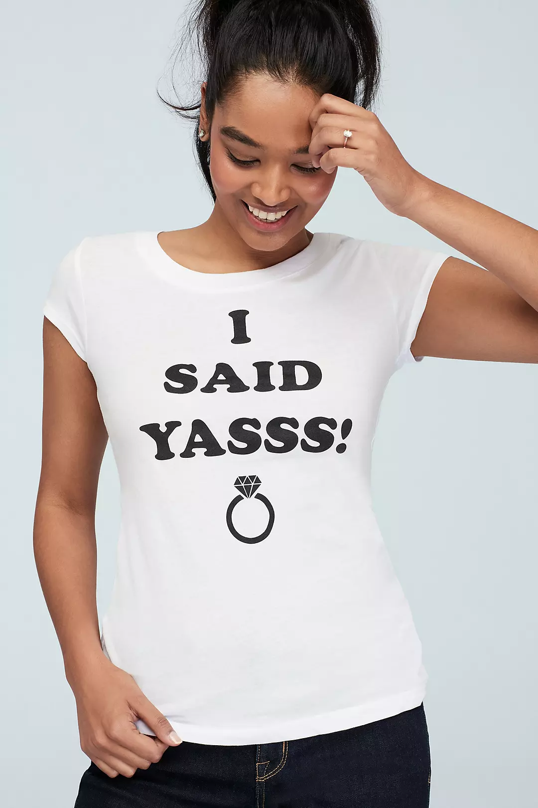 I Said Yasss Engagement Ring T-Shirt - Image 2